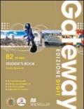 Gateway B2 Exams - Student's Book + Workbook. Con Me book e Contenuti Digitali Integrativi online (+ottavino solo carta)