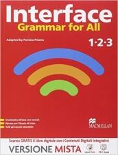 Interface. Grammar for all. Per la Scuola media. Con e-book. Con espansione online