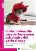 Guida minima alla cura del benessere psicologico del gatto di casa. L'ambiente domestico e i problemi connessi. Graffi e spruzzi