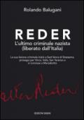 Reder. L'ultimo criminale nazista (liberato dall'Italia)