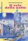 Il velo della notte. Tra simboli, fantasy e mito