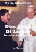 Don Luigi Di Liegro. La voce degli ultimi