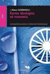 Karma ideologico ed economia