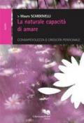 La naturale capacità di amare