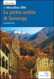 La pietra scritta di Senarega