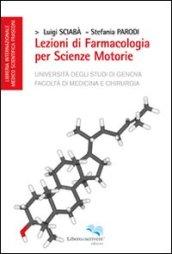 Lezioni di farmacologia per scienze motorie