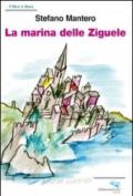 La marina delle ziguele