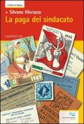 La paga del sindacato