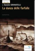 La danza delle farfalle