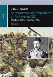 Le insurrezioni anti-imperialiste di fine secolo XIX