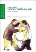 Tai Chi Chuan. Stile Wu