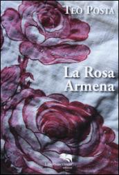 La rosa armena