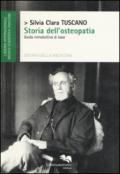 Storia dell'osteopatia. Guida introduttiva di base