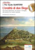 L'eredità di don Diego. Una storia tabarchina, tra corsari e rinnegati alla caccia di un tesoro nascosto