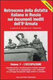 Retroscena della disfatta italiana in Russia nei documenti inediti dell'8ª armata (2 vol.)