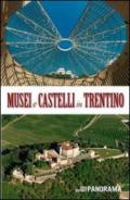 Musei e castelli in Trentino