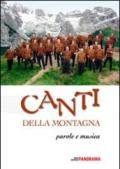 Canti della montagna. Parole e musica