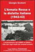 Il nemico fidato. La guerra di sterminio in URSS e l'occupazione alpina sull'Alto Don