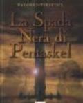 La spada nera di Pentaskel. 1.