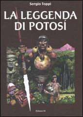 La leggenda di Potosi