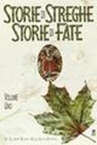 Storie di streghe. Storie di fate. 1.