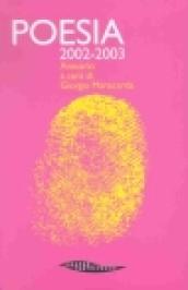 Poesia 2002-2003 (2 vol.)