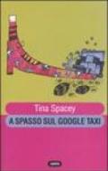 A spasso sul Google taxi