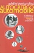 Autocritico automobile attraverso le avanguardie. Remake per le nuove generazioni