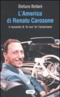 America di Renato Carosone. Il racconto di Tu vuo' fa' l'americano (L')