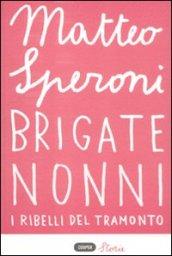 Brigate Nonni