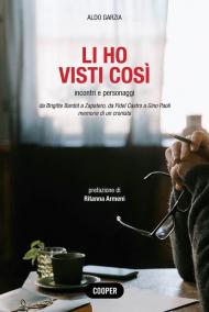 Li ho visti così