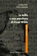 Le mille e una maschera di Oscar Wilde