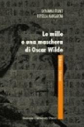 Le mille e una maschera di Oscar Wilde