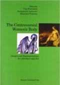 The controversial women's body. Images and representations in literature and art