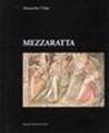 Mezzaratta. Vitale e altri pittori per una confraternita bolognese