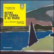 Ritmi di terra e di mare. Opere di Giovanni Ciangottini (1912-1998)