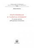 Stato federale e «national interest». Le istanze unitarie nell'esperienza statunitense