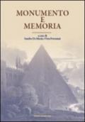 Monumento e memoria. Dall'antichità al contemporaneo. Atti del Convegno (Bologna, 11-13 ottobre 2006). Ediz. illustrata