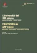 L' università del XXI secolo. Nuovi strumenti e nuovi saperi. Ediz. italiana e francese