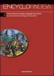 Encyclopaideia. Rivista di fenomenologia, pedagogia, formazione: 27