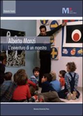 Alberto Manzi. L'avventura di un maestro