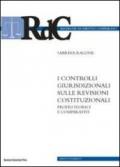 I controlli giurisdizionali sulle revisioni costituzionali. Profili teorici e comparativi