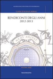 Rendiconti degli anni 2012-2013. 5.