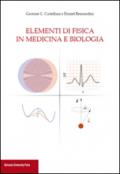 Elementi di fisica in medicina e biologia