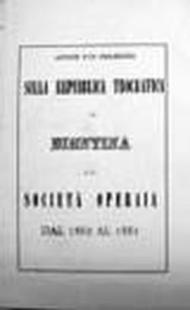 Appunti di un proletariato di Bientina e la società operaia dal 1862 al 1881