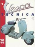 Vespa Tecnica. 1.1946-1955