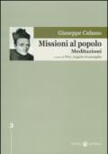 Missioni al popolo. Meditazioni. Ediz. critica