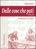 Dalle cose che patì (Eb 5,8). Evangelizzare con la Sindone