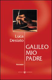 Galileo mio padre