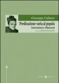 Predicazione varia al popolo. Istruzioni e discorsi